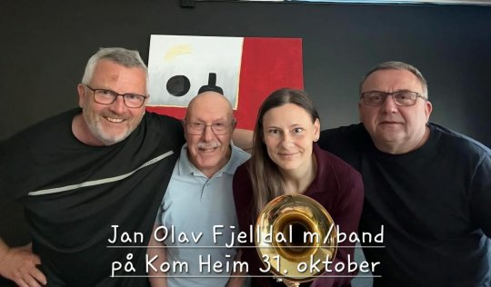 Jan Olav Fjelldal m/band på Kom Heim
